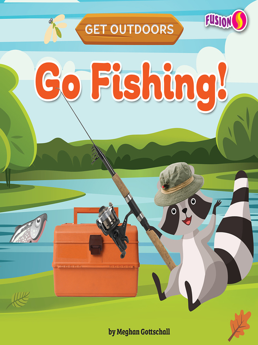 Title details for Go Fishing! by Meghan Gottschall - Available